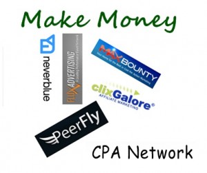 Make money using CPA Networks