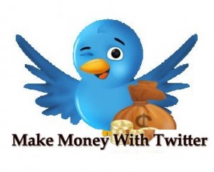 Make money with Twitter